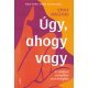 Úgy, ahogy vagy   17.95 + 1.95 Royal Mail